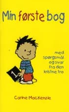 Min første bog af Carine MacKenzie