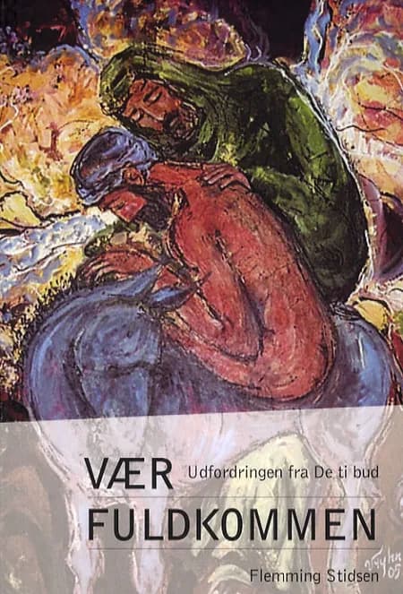 Vær fuldkommen af Flemming Stidsen