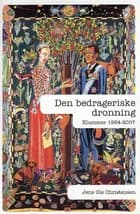 Den bedrageriske dronning