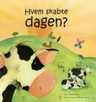 Hvem skabte dagen?