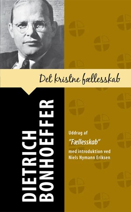 Det kristne fællesskab af Dietrich Bonhoeffer