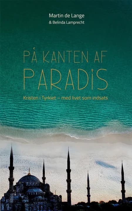 På kanten af Paradis af Martin de Lange