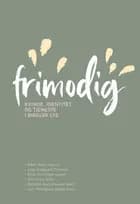 Frimodig