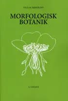Morfologisk botanik af Vald M. Mikkelsen