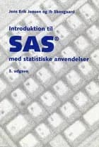 Introduktion til SAS med statistiske anvendelser