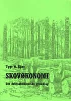 Skovøkonomi af Tyge W. Kjær