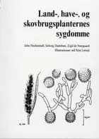 Land-, have-, og skovbrugsplanternes sygdomme