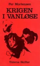 Krigen i Vanløse af Per Mortensen