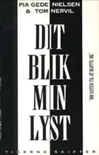 Dit blik, min lyst
