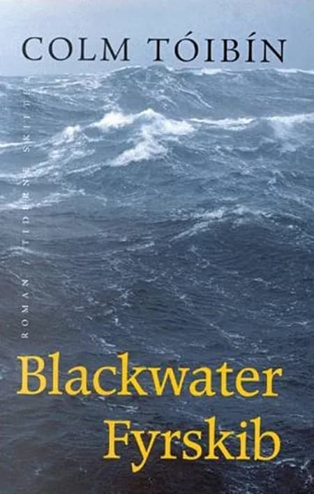 Blackwater fyrskib af Colm Tóibín