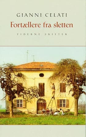 Fortællere fra sletten af Gianni Celati