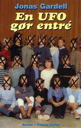 En ufo gør entré af Jonas Gardell