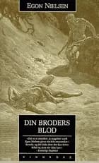 Din broders blod