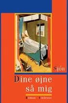 Dine øjne så mig