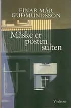 Måske er posten sulten