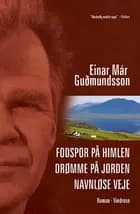 Fodspor på himlen Drømme på jorden