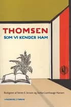 Thomsen som vi kender ham