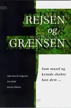 Rejsen og grænsen