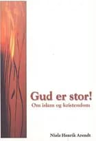 Gud er stor!