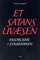 Et Satans Uvæsen