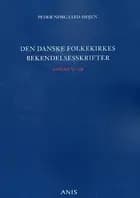 Den danske folkekirkes bekendelsesskrifter