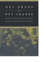 Det brede og det skarpe