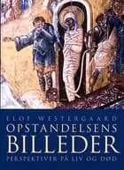 Opstandelsens billeder af Elof Westergaard