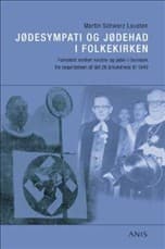 Jødesympati og jødehad i folkekirken af Martin Schwarz Lausten