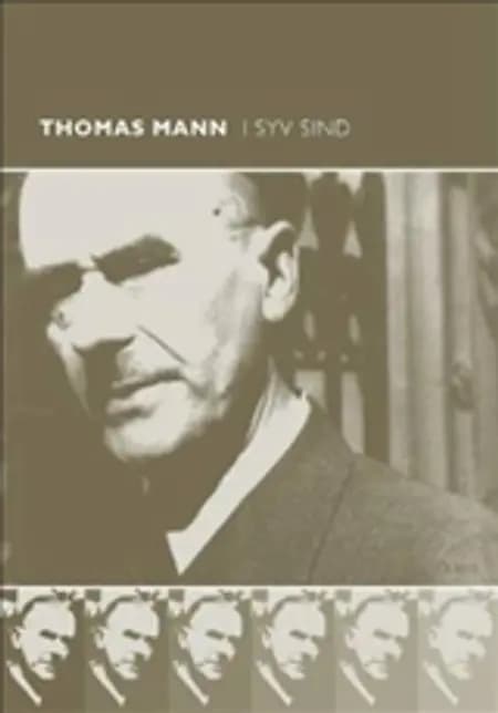 Thomas Mann i syv sind af Børge Kristiansen