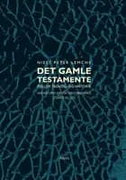 Det Gamle Testamente mellem teologi og historie