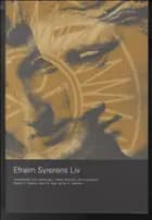 Efraim Syrerens liv af Robert B. Hansen