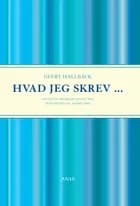 Hvad jeg skrev af Geert Hallbäck