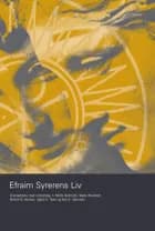 Efraim Syrerens liv af Mette Behrndtz