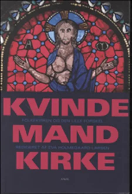 Kvinde, mand, kirke af Eva Holmegaard Larsen