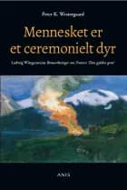 Mennesket er et ceremonielt dyr