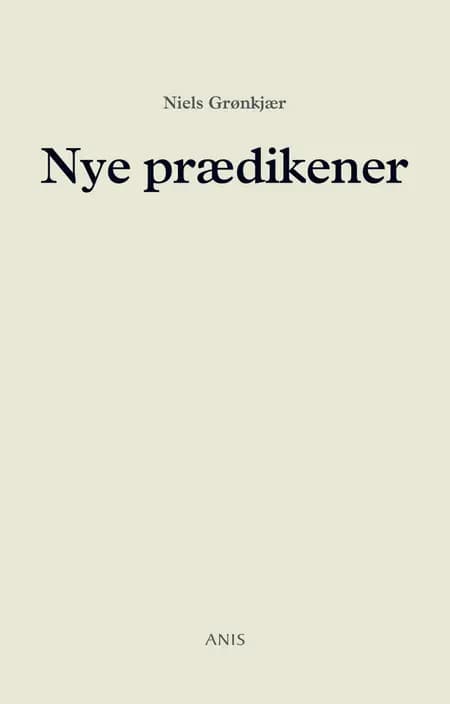 Nye prædikener af Niels Grønkjær
