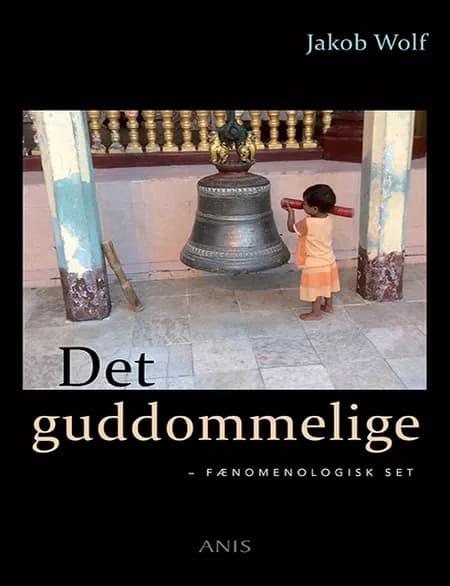 Det guddommelige af Jakob Wolf