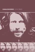 Knausgård i syv sind af David Bugge