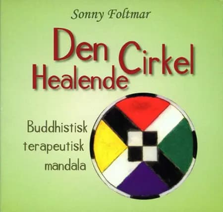Den healende cirkel af Sonny Foltmar