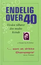 Endelig over fyrre