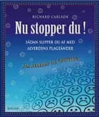 Nu stopper du!