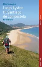 Langs kysten til Santiago de Compostela af Henrik Tarp