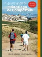 Pilgrimsvejen til Santiago de Compostela af Henrik Tarp