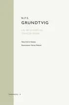 N.F.S. Grundtvig: I al sin Glands nu straaler Solen