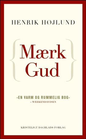 Mærk Gud af Henrik Højlund