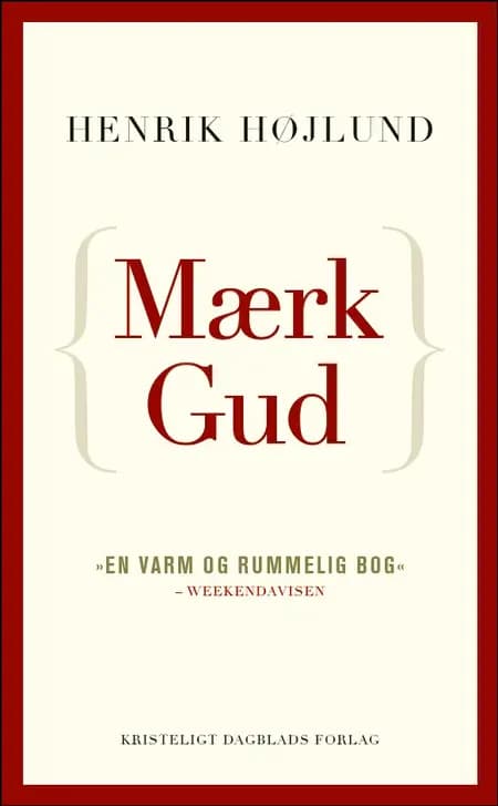 Mærk Gud af Henrik Højlund