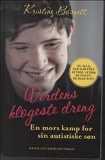 Verdens klogeste dreng af Kristine Barnett