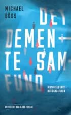Det demente samfund af Michael Böss
