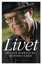 Livet er i det mindste en historie værd