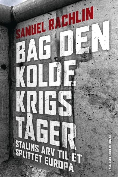 Bag den kolde krigs tåger af Samuel Rachlin
